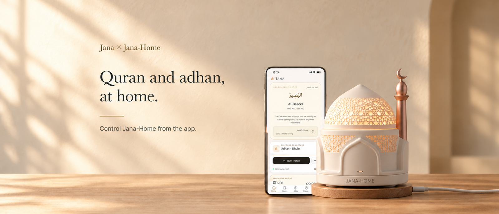 Jana-Home: Adhan and Quran at the heart of your home